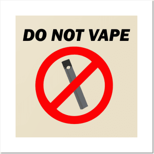 Do Not Vape Posters and Art